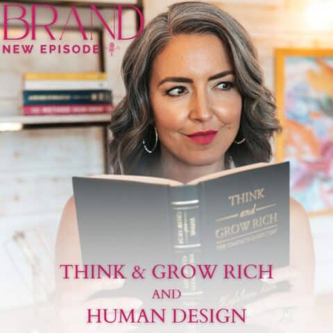 podcast cover art - think and grow rich and human design
